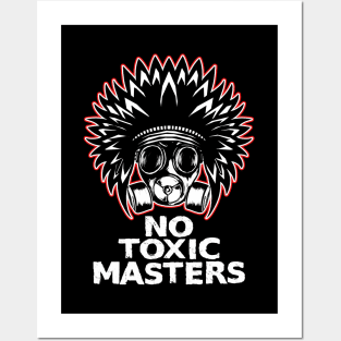 No Toxic Masters Posters and Art